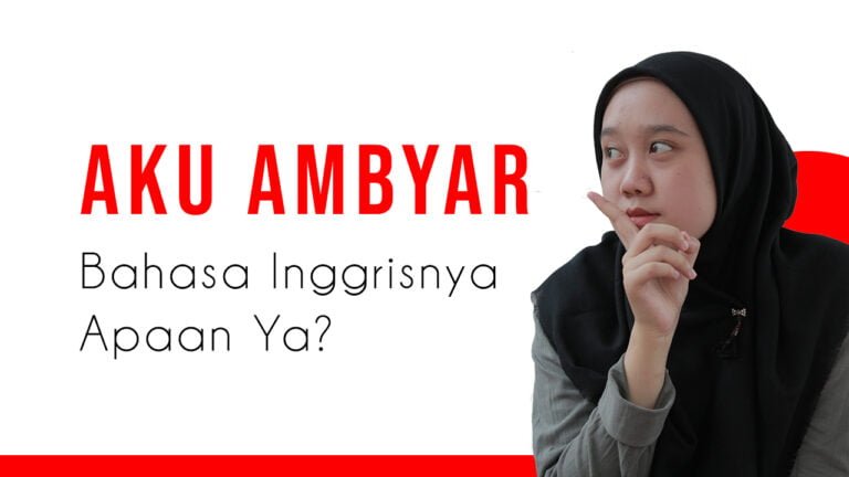 ambyar dalam Bahasa Inggris